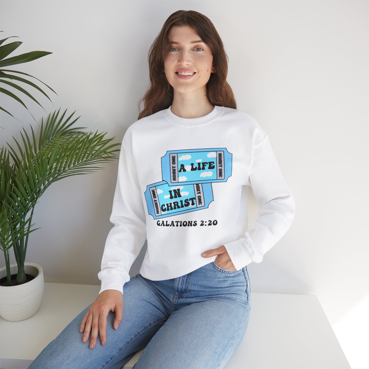 Admit One - A New Life in Christ Crewneck Sweatshirt, Bible Verse Sweatshirt, Gildan