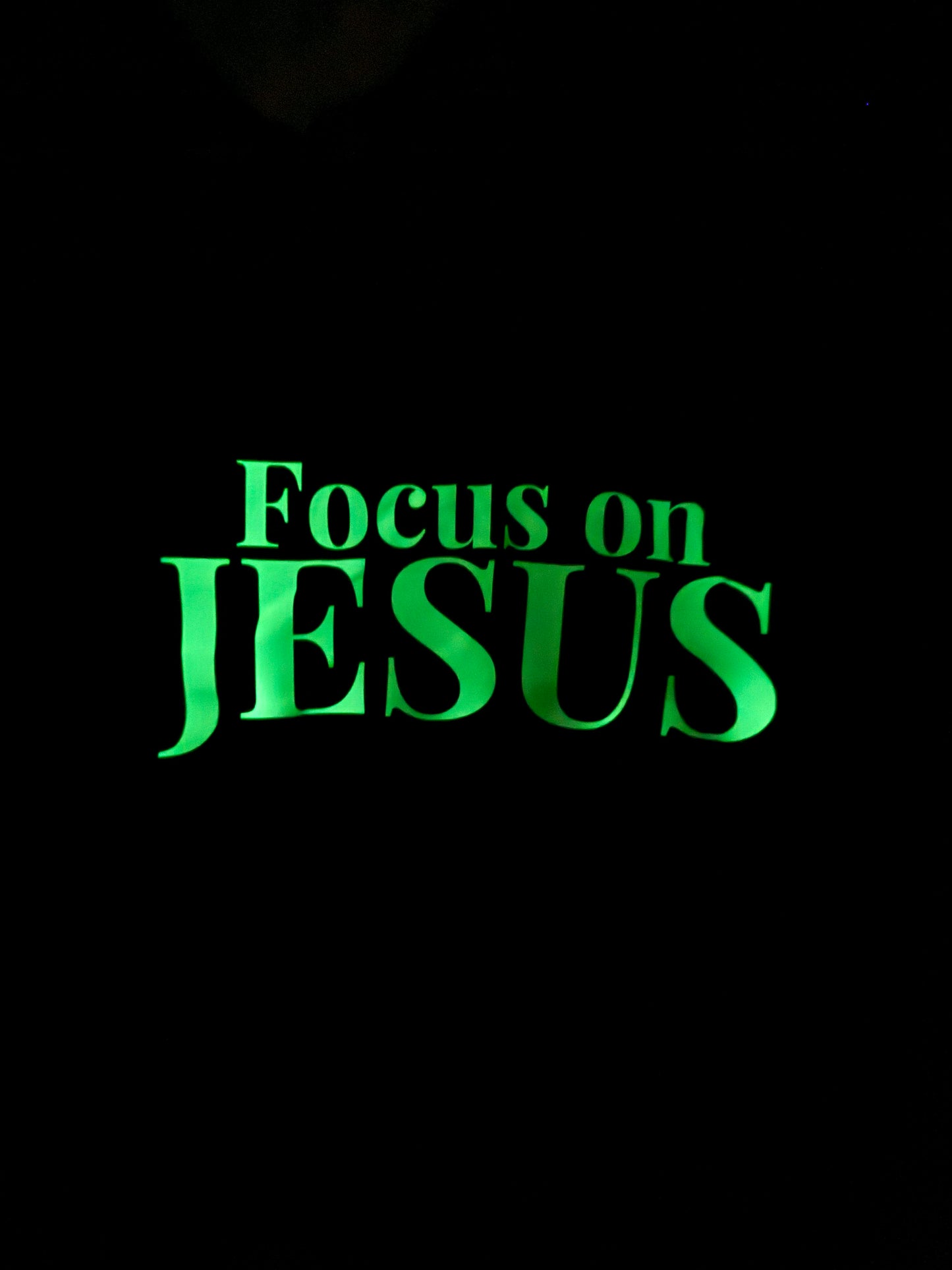Focus on Jesus *Glows in the Dark F/B tee