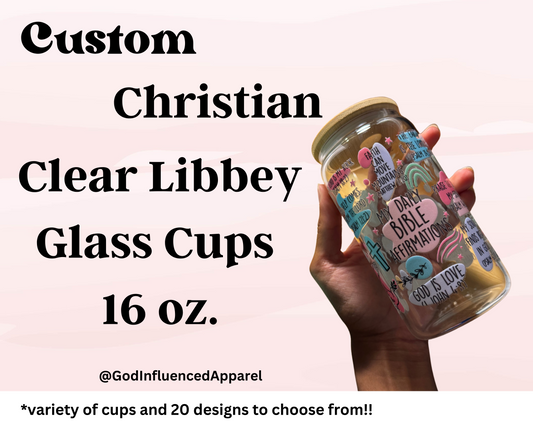 Custom Christian Libbey Glasses 16oz.