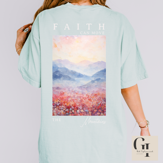 Faith Can Move Mountains