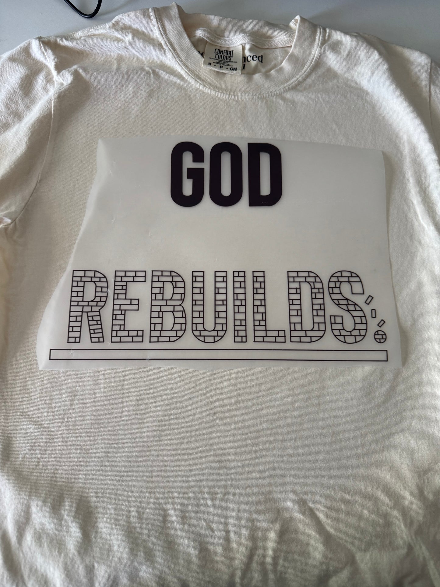 God Rebuilds Tee - New!